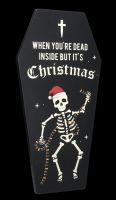 Wandschild Sarg - Weihnachts Skelett - Dead Inside