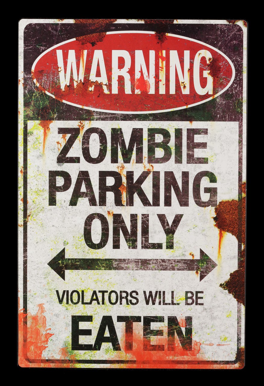 Metall Schild - Zombie Parking