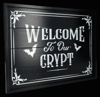 Wall Plaque - Welcome to our Crypt